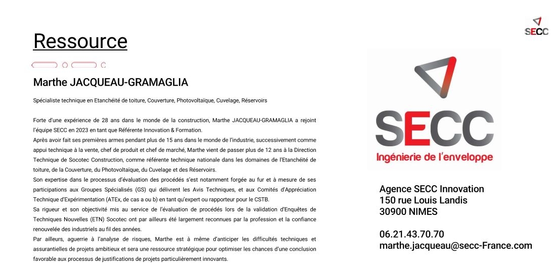 Ressource Marthe JACQUEAU-GRAMAGLIA Spécialiste technique en Etanchéité de toiture, Couverture, Photovoltaïque, Cuvelage, Réservoirs 